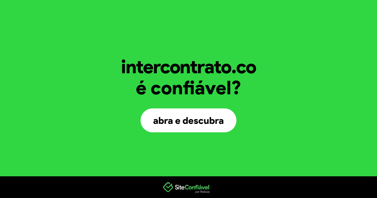 O site intercontrato.co é confiável?