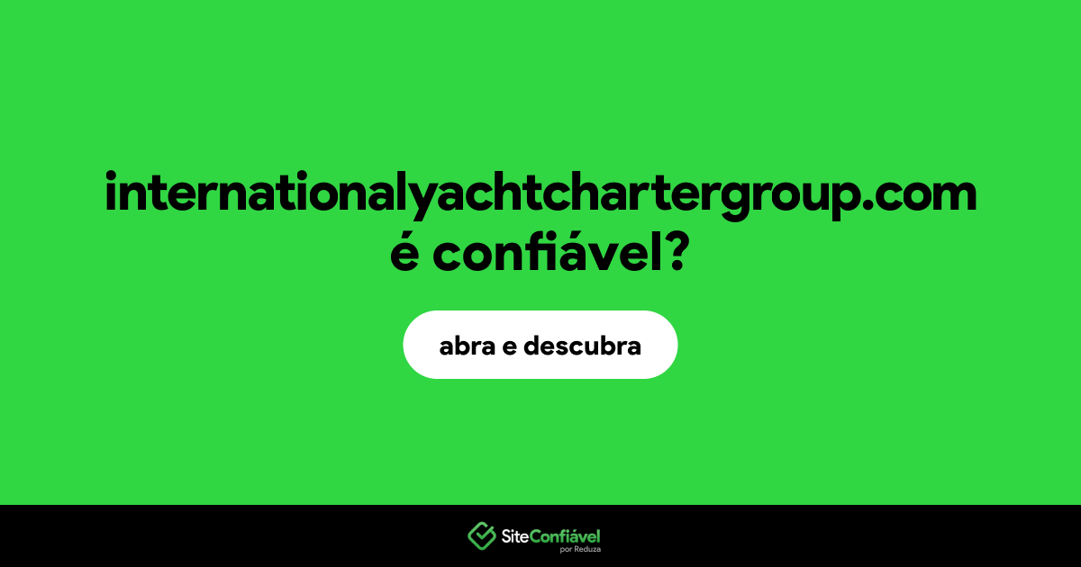 O site internationalyachtchartergroup.com é confiável?