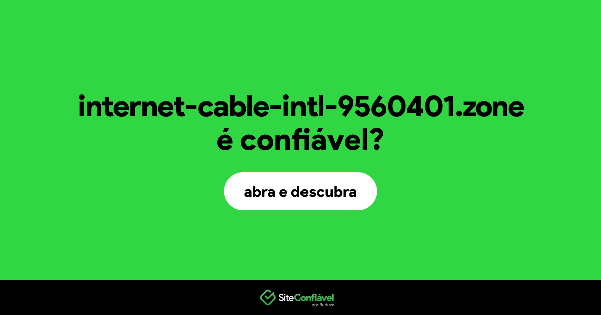 O site internet-cable-intl-9560401.zone é confiável?