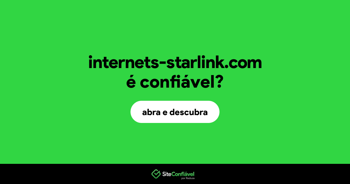 O site internets-starlink.com é confiável?