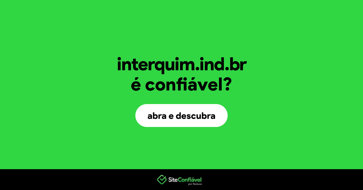 O site interquim.ind.br é confiável?