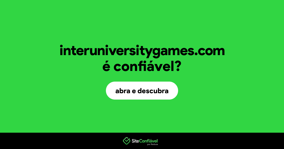 O site interuniversitygames.com é confiável?