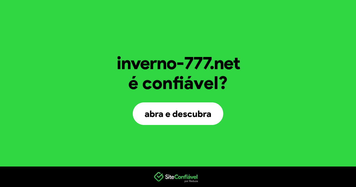 O site inverno-777.net é confiável?