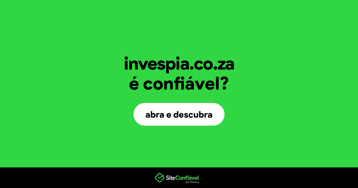 O site invespia.co.za é confiável?