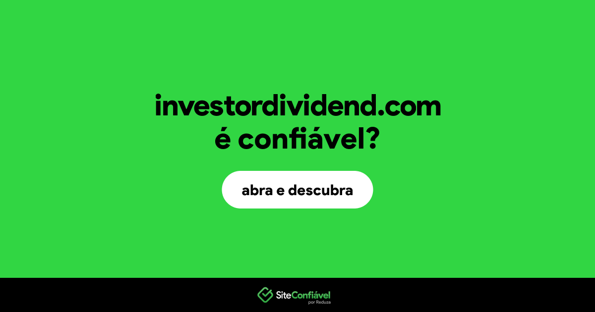 O site investordividend.com é confiável?