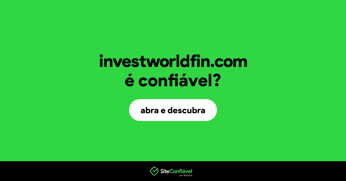 O site investworldfin.com é confiável?