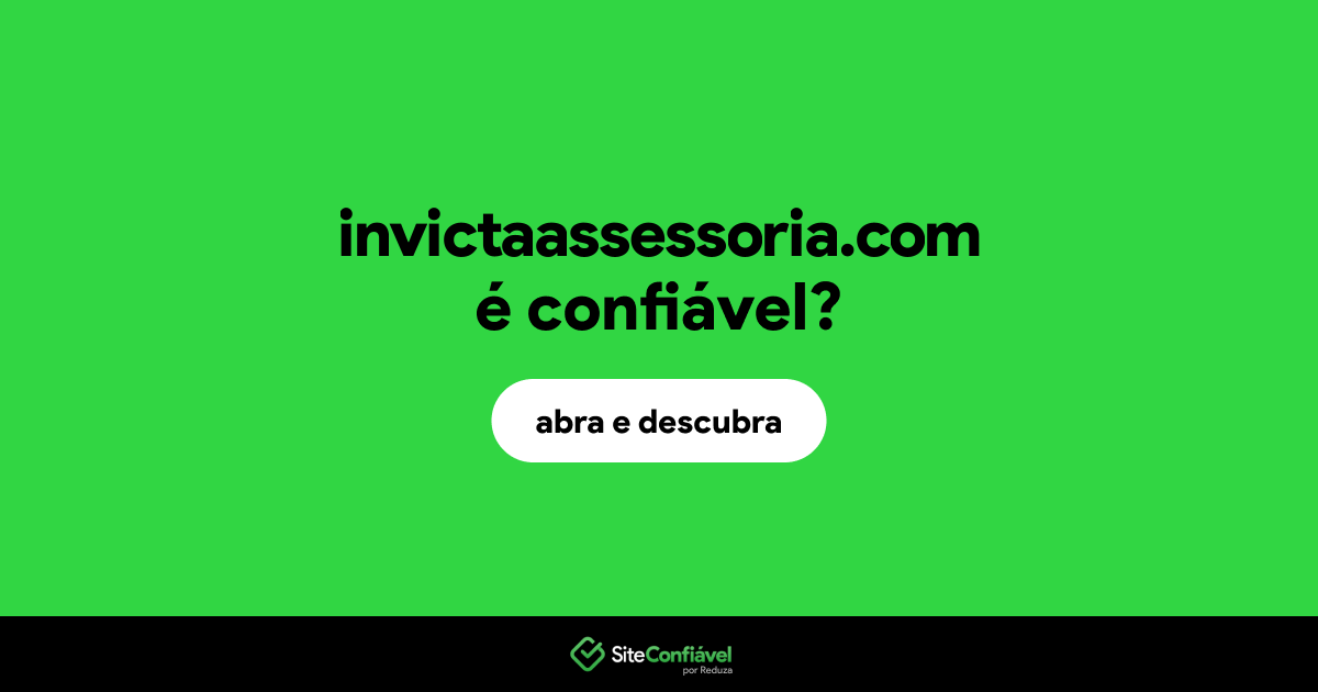 O site invictaassessoria.com é confiável?