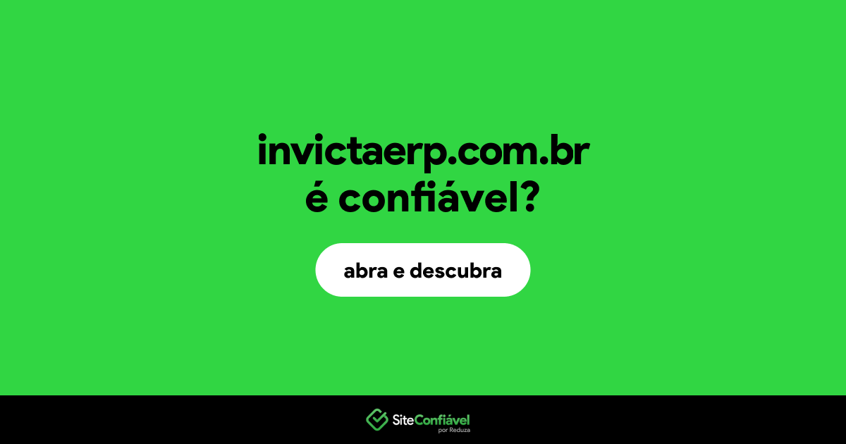 O site invictaerp.com.br é confiável?