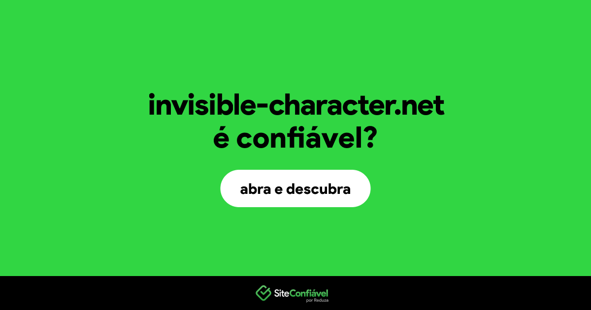 O site invisible-character.net é confiável?