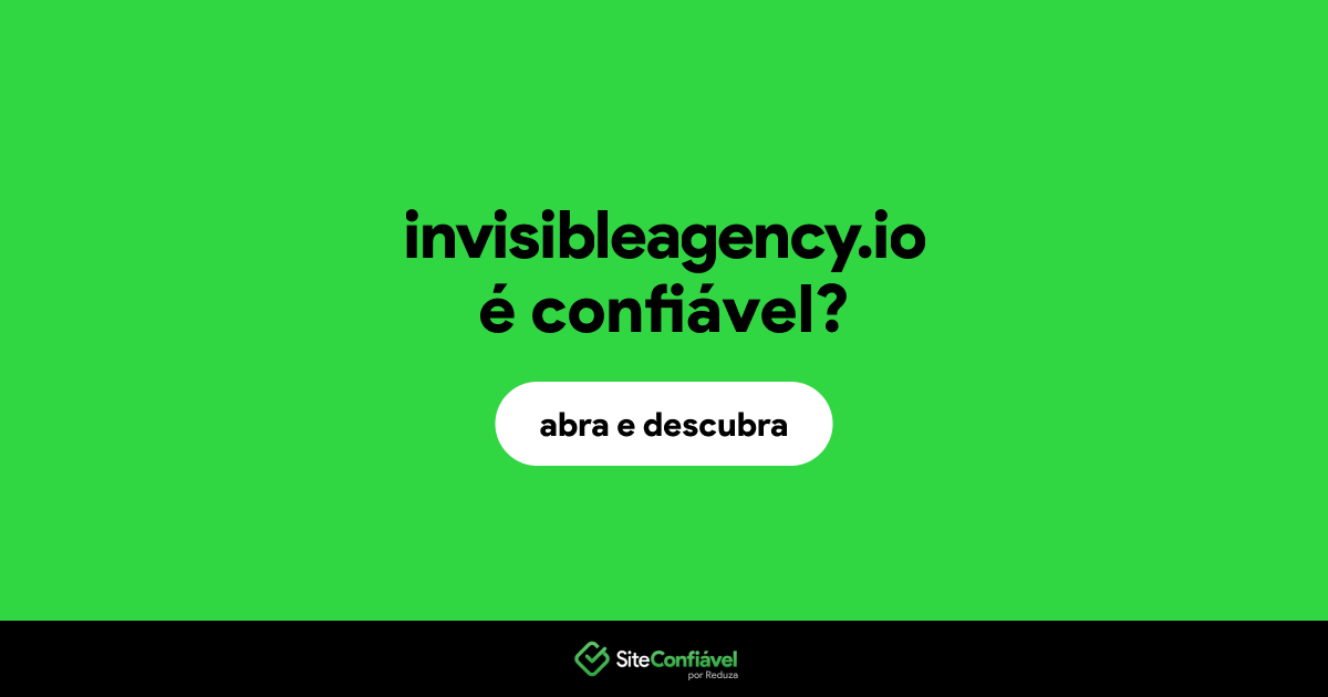 O site invisibleagency.io é confiável?