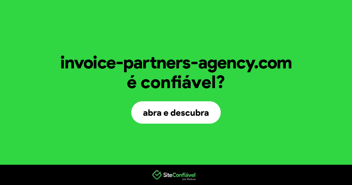 O site invoice-partners-agency.com é confiável?