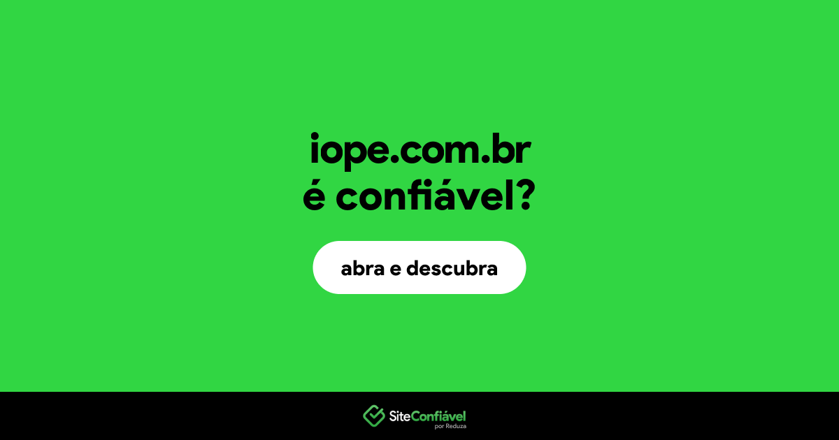 O site iope.com.br é confiável?