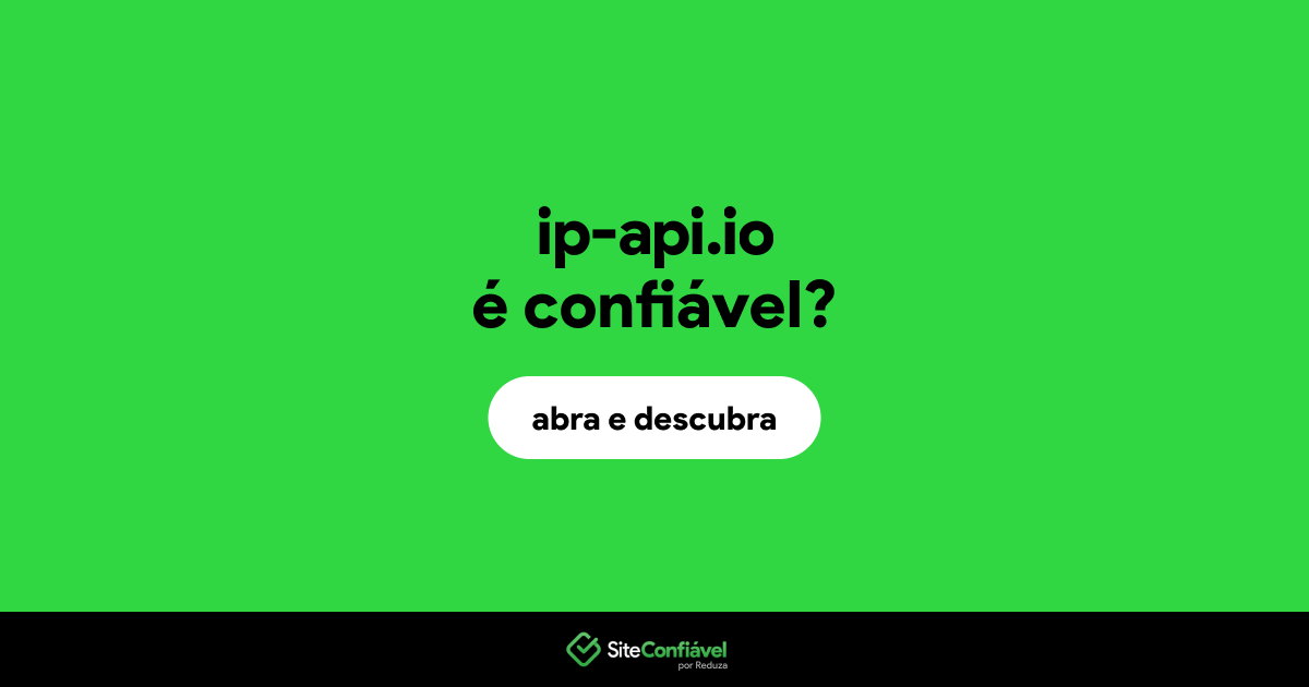 O site ip-api.io é confiável?