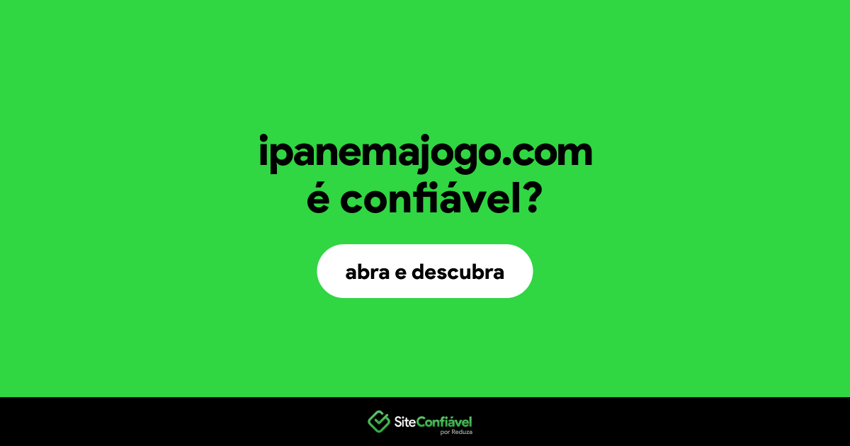 O site ipanemajogo.com é confiável?