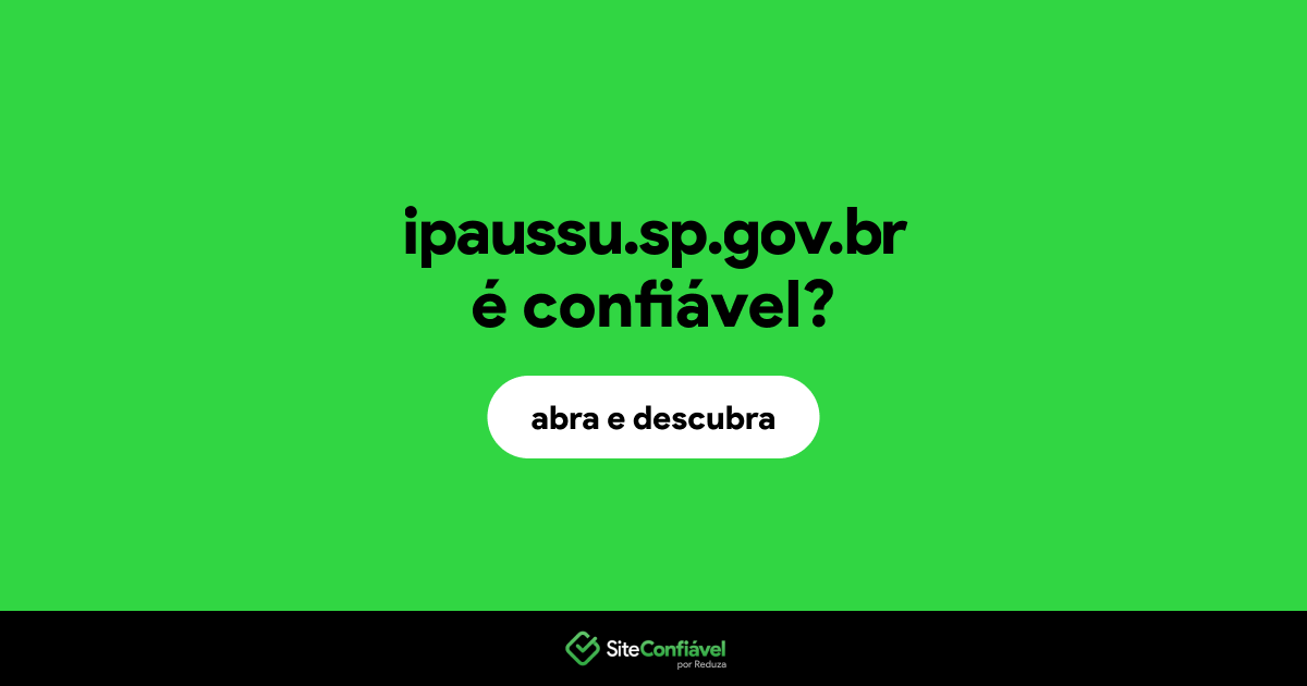 O site ipaussu.sp.gov.br é confiável?