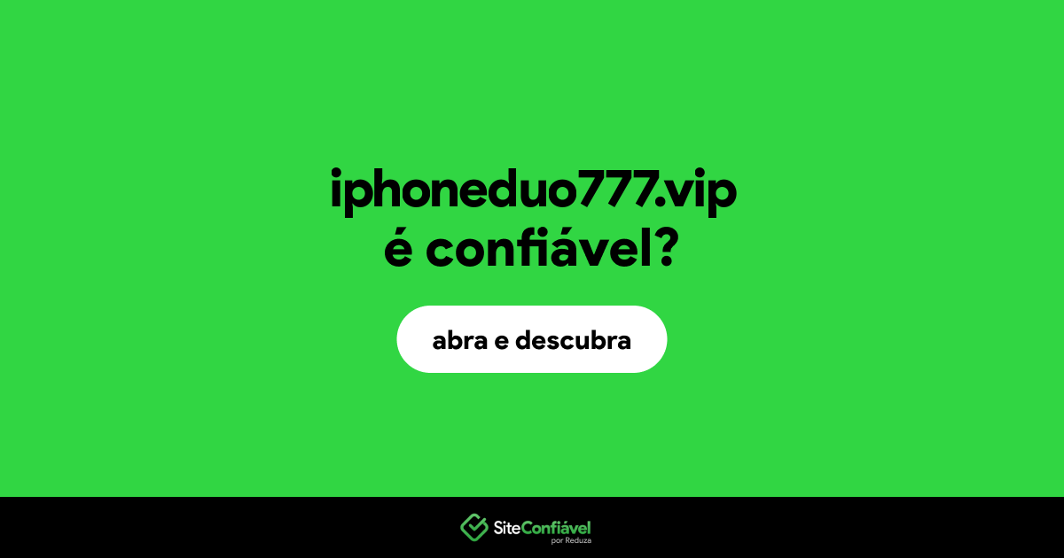 O site iphoneduo777.vip é confiável?