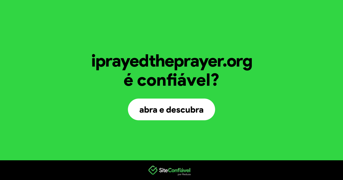 O site iprayedtheprayer.org é confiável?
