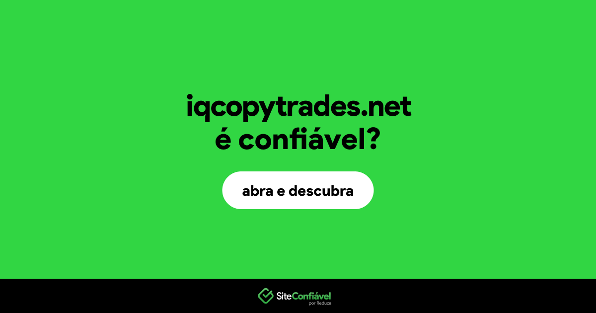 O site iqcopytrades.net é confiável?