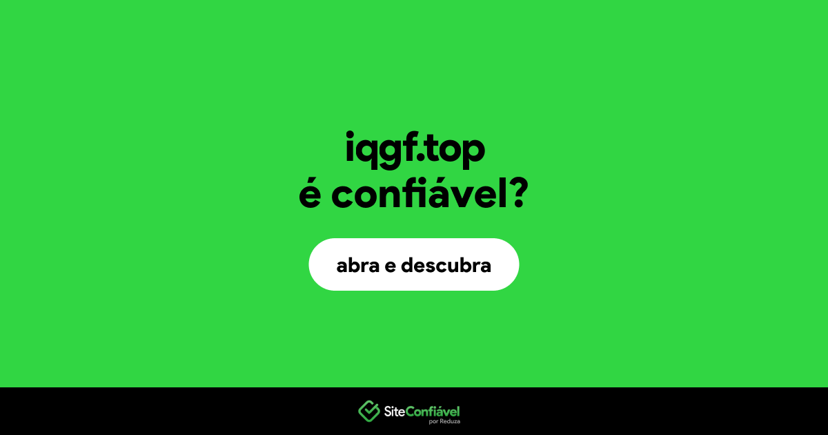 O site iqgf.top é confiável?
