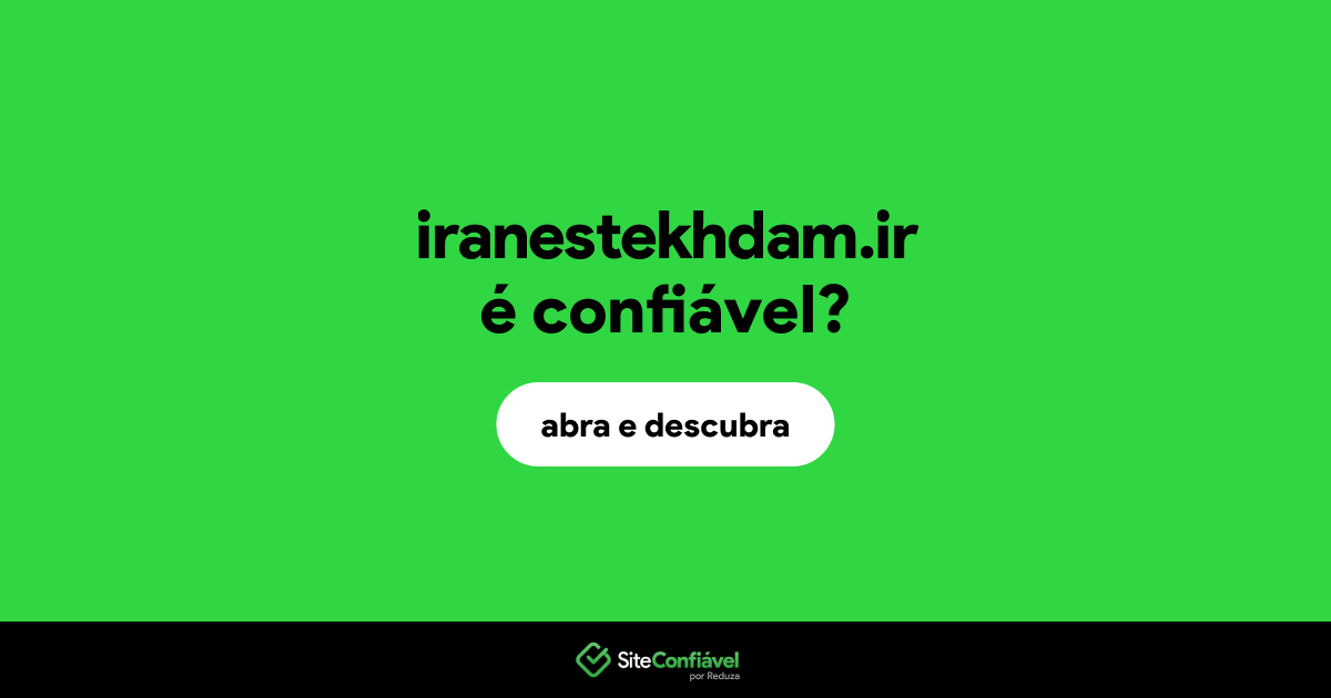 O site iranestekhdam.ir é confiável?