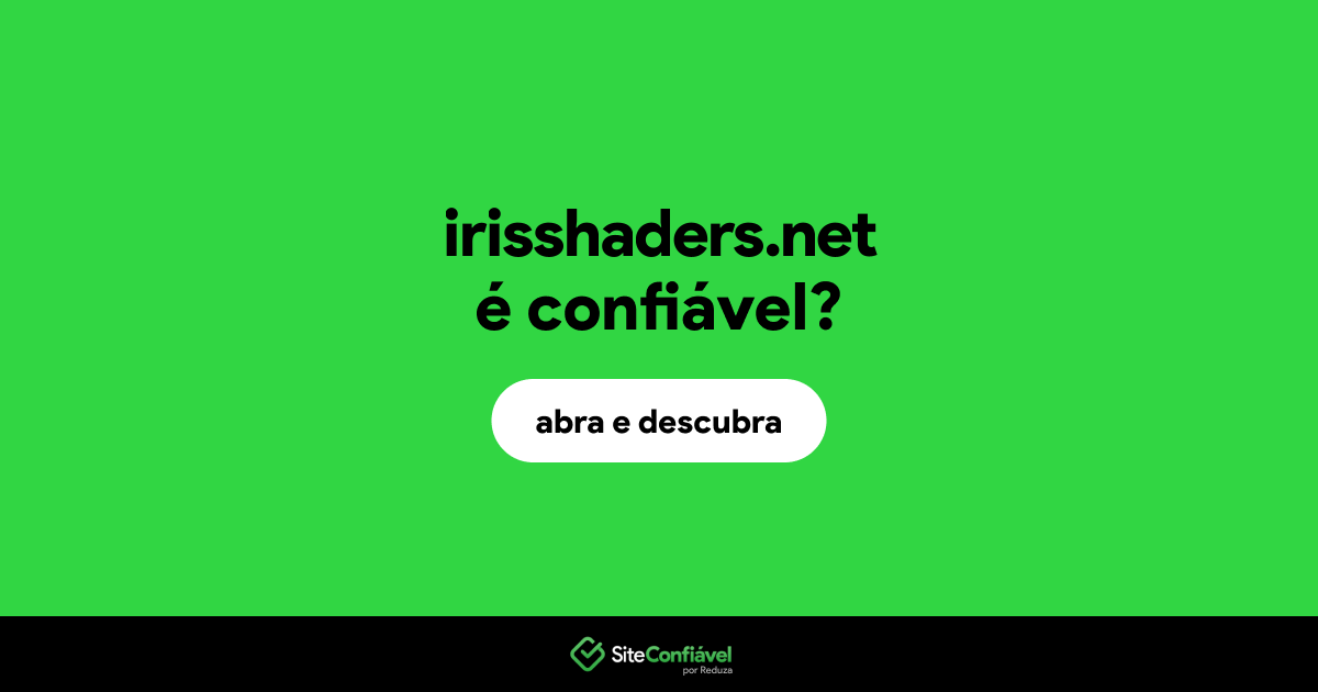 O site irisshaders.net é confiável?