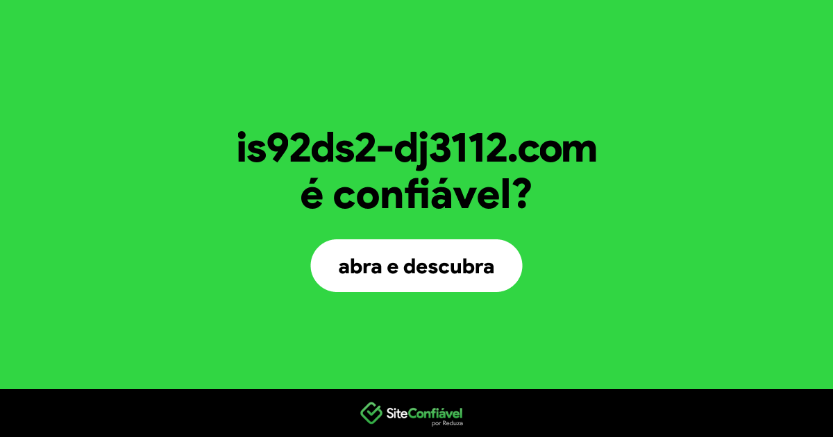 O site is92ds2-dj3112.com é confiável?