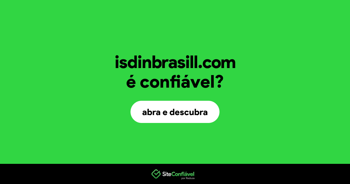 O site isdinbrasill.com é confiável?
