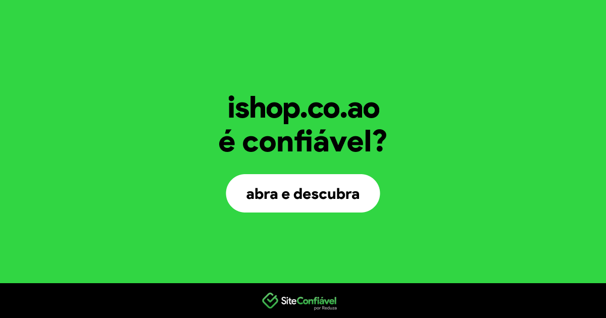 O site ishop.co.ao é confiável?