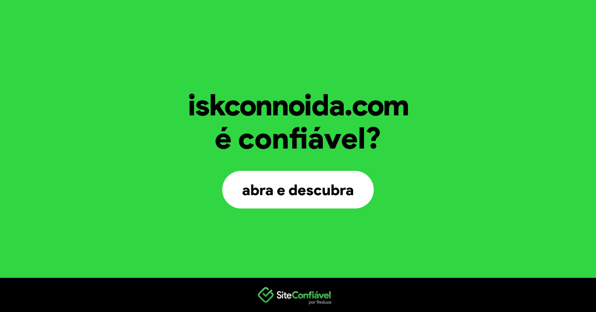 O site iskconnoida.com é confiável?