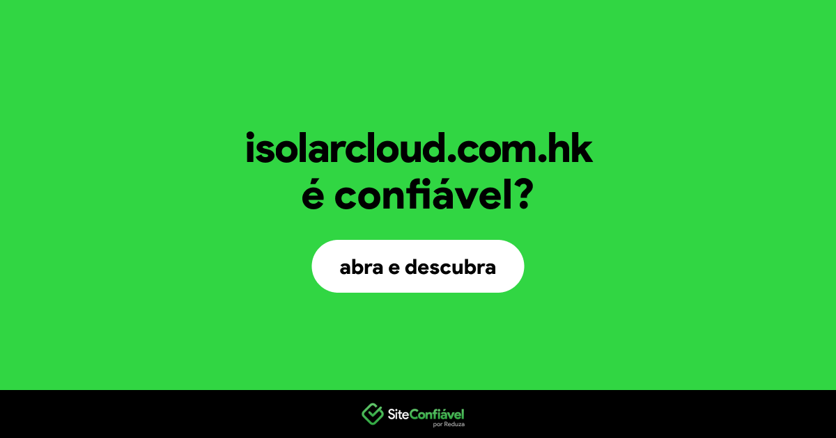 O site isolarcloud.com.hk é confiável?