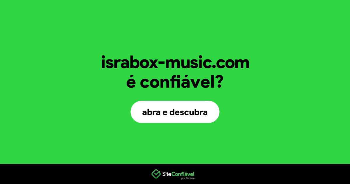 O site israbox-music.com é confiável?