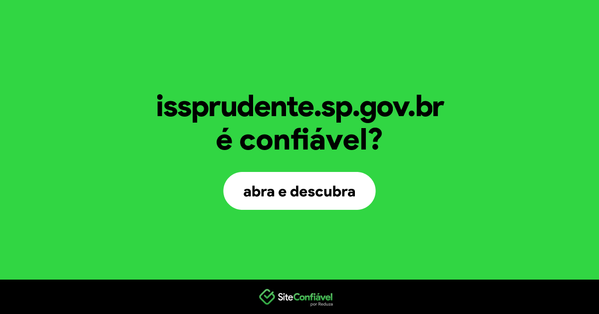 O site issprudente.sp.gov.br é confiável?