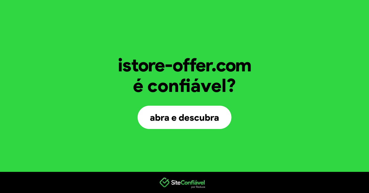 O site istore-offer.com é confiável?