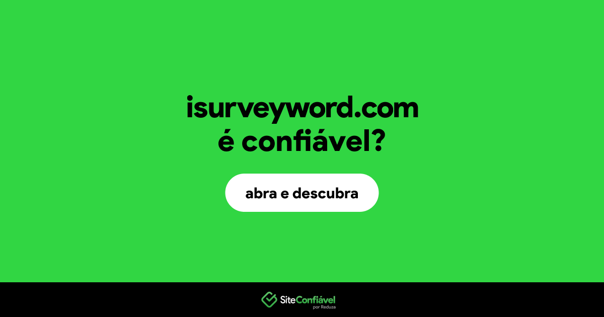 O site isurveyword.com é confiável?