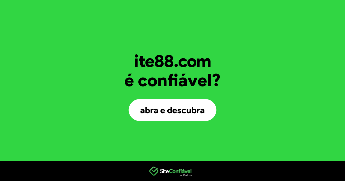 O site ite88.com é confiável?