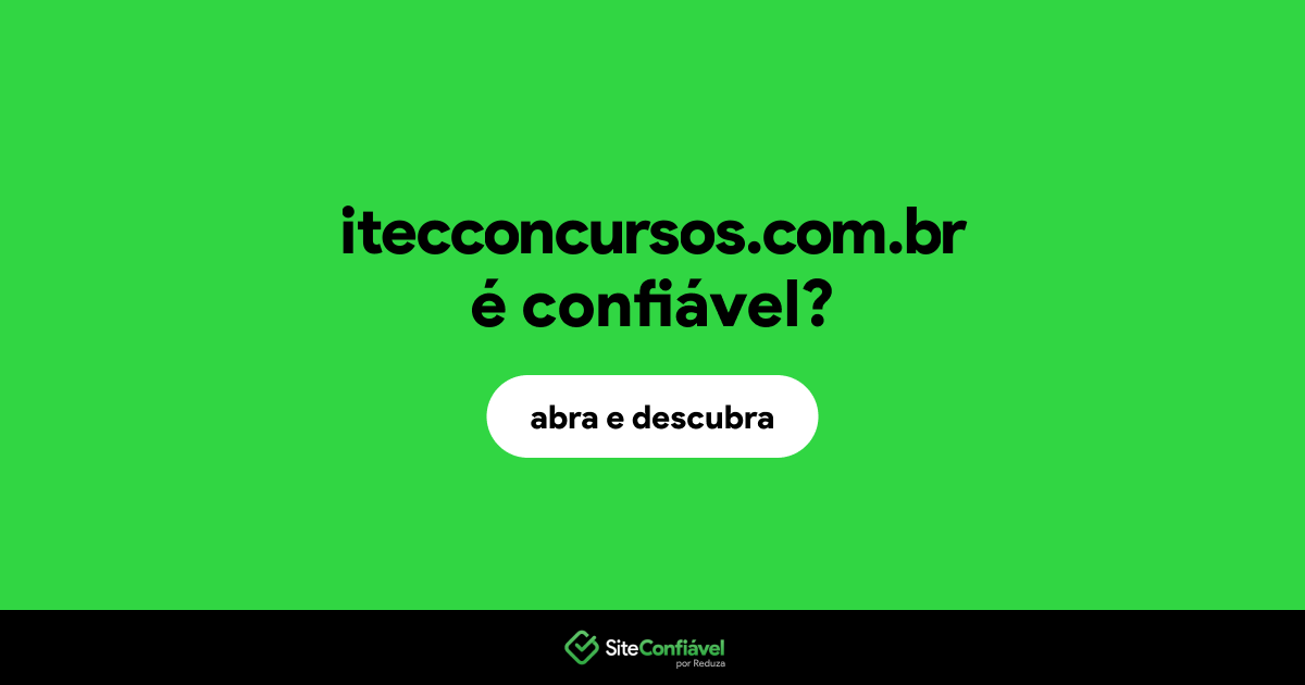 O site itecconcursos.com.br é confiável?