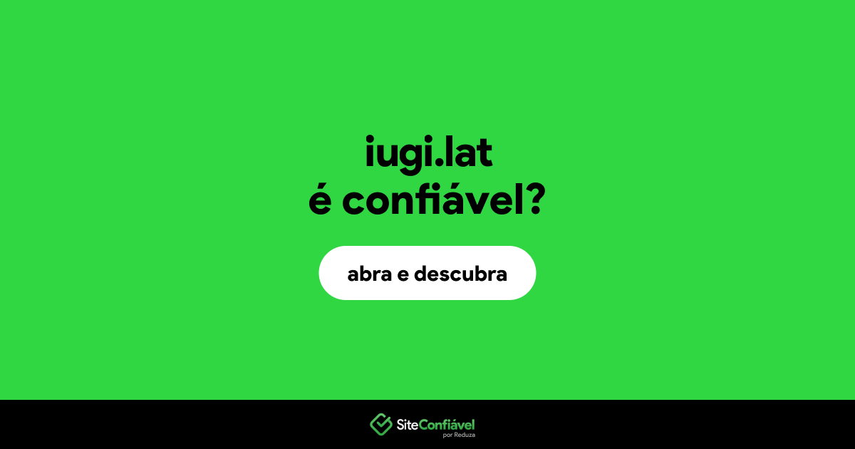 O site iugi.lat é confiável?