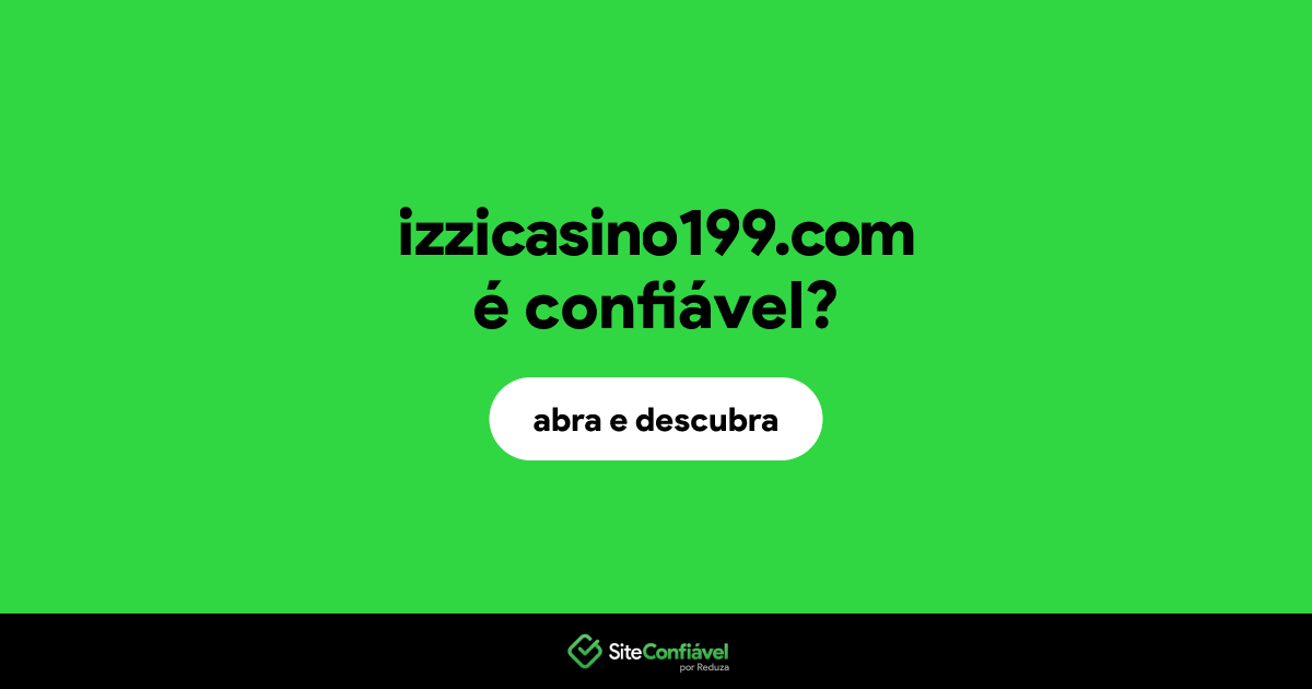 O site izzicasino199.com é confiável?