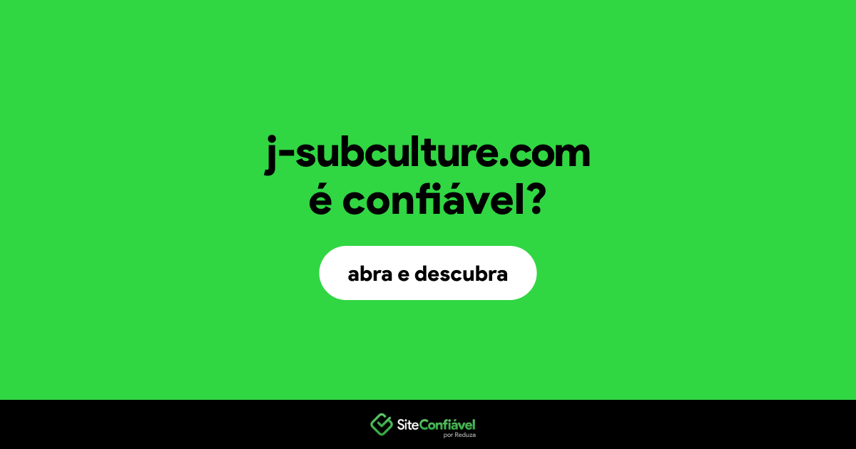 O site j-subculture.com é confiável?