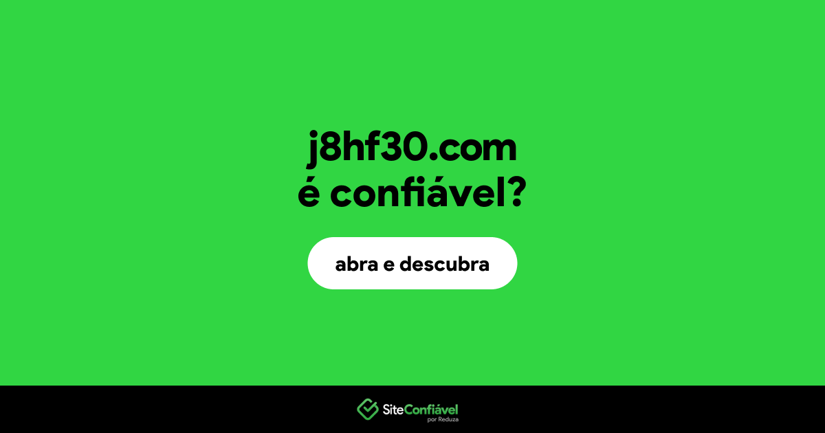 O site j8hf30.com é confiável?