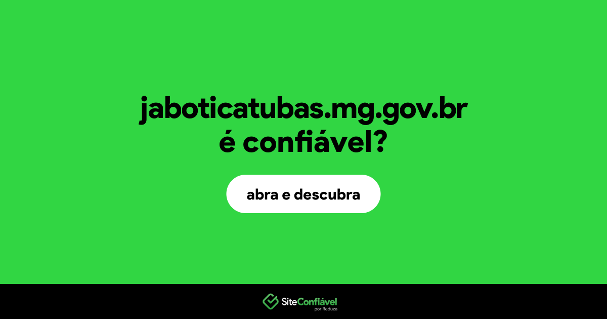 O site jaboticatubas.mg.gov.br é confiável?