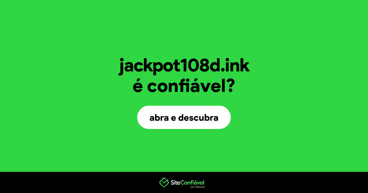 O site jackpot108d.ink é confiável?