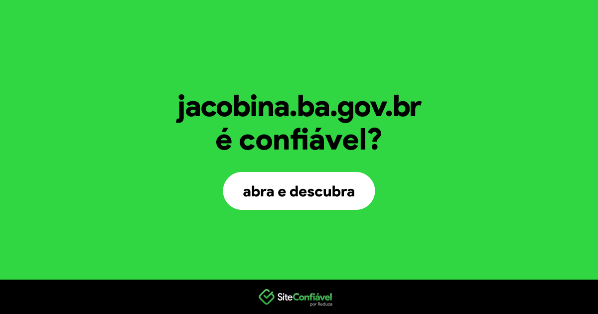 O site jacobina.ba.gov.br é confiável?