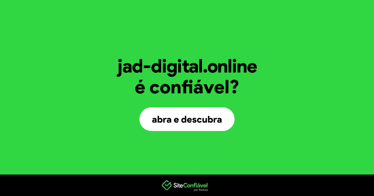 O site jad-digital.online é confiável?