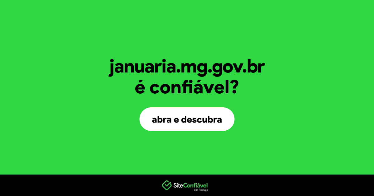 O site januaria.mg.gov.br é confiável?