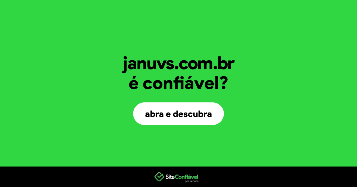 O site januvs.com.br é confiável?