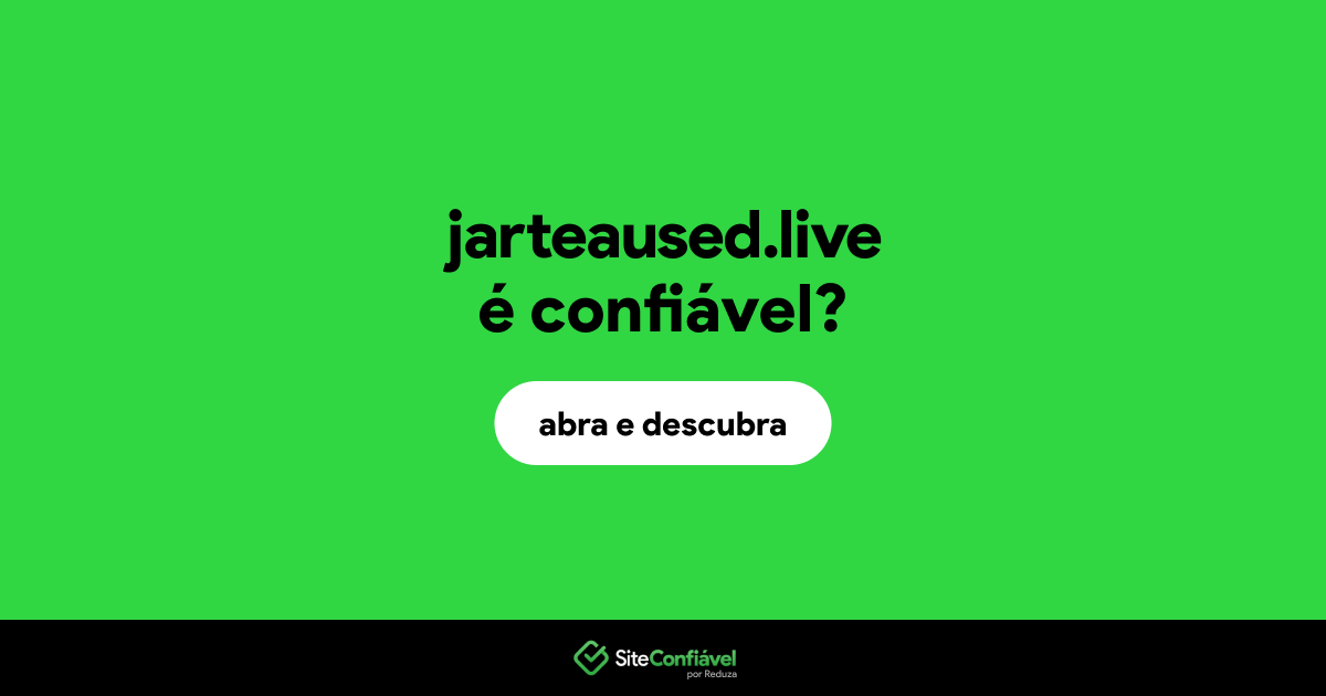 O site jarteaused.live é confiável?