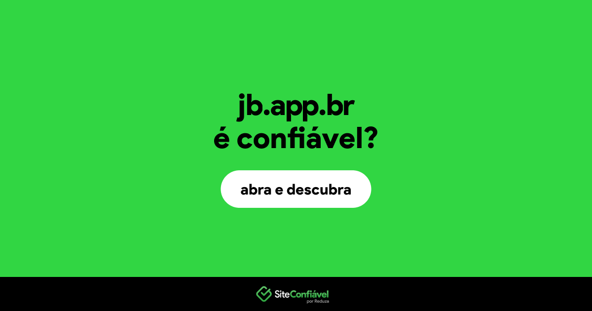 O site jb.app.br é confiável?