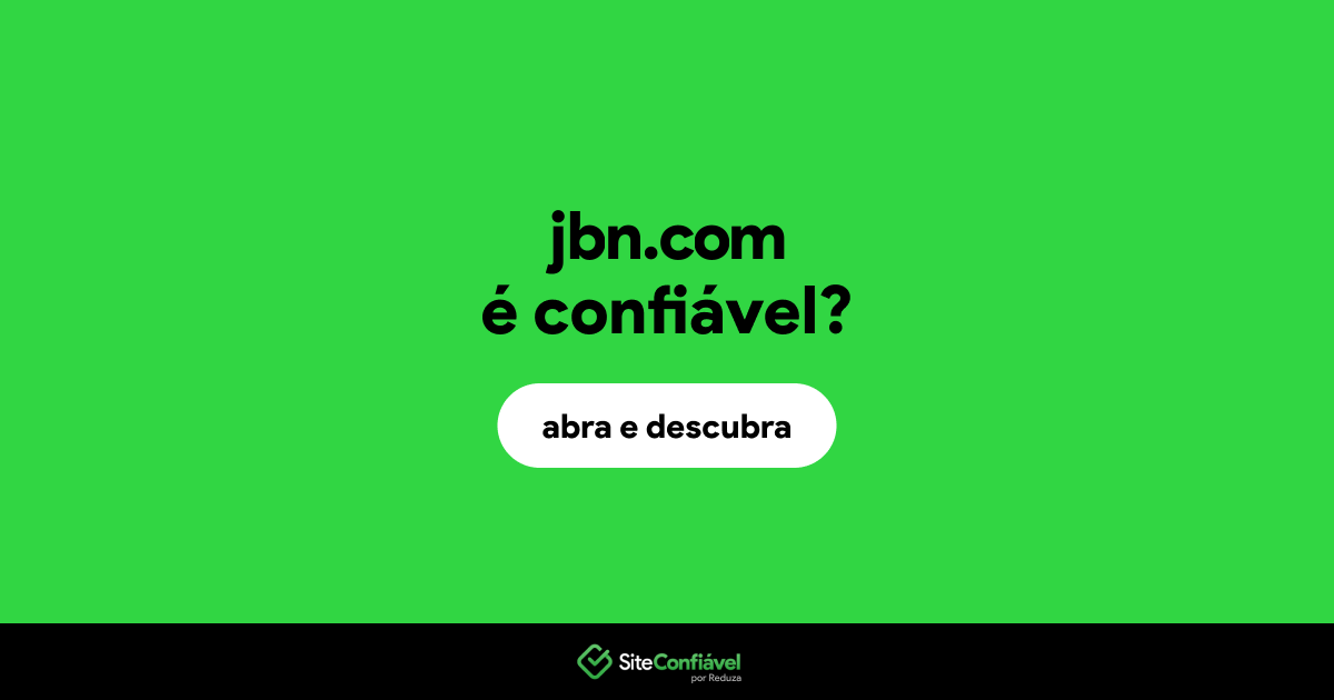 O site jbn.com é confiável?