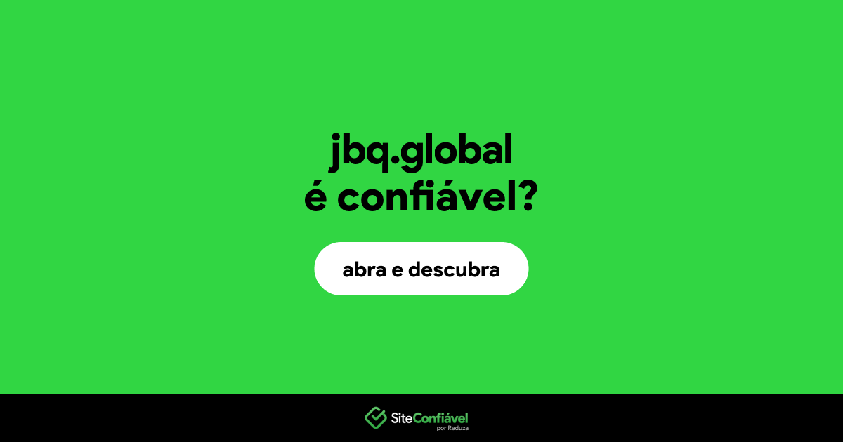 O site jbq.global é confiável?